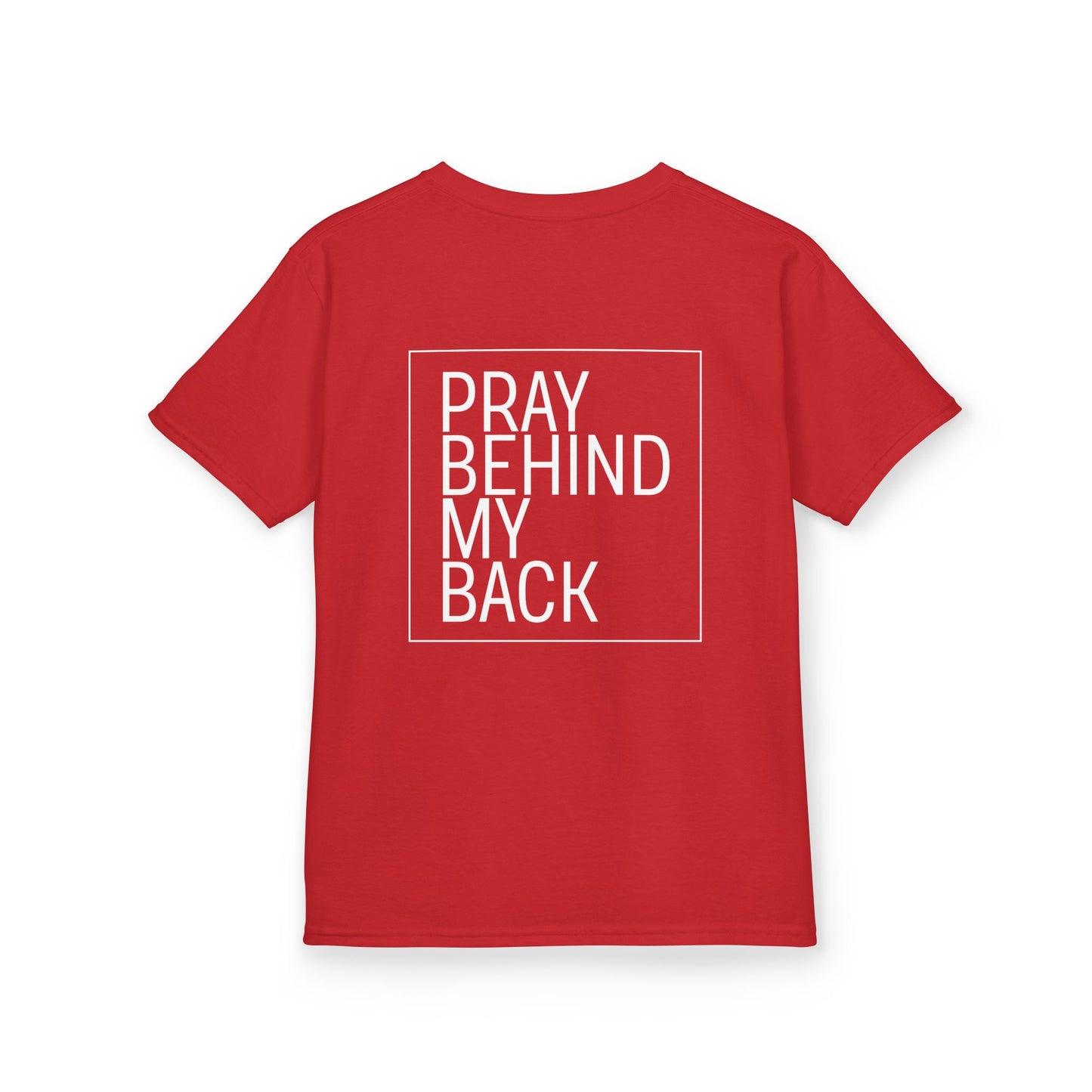 Pray Behind My Back Kids T-Shirt