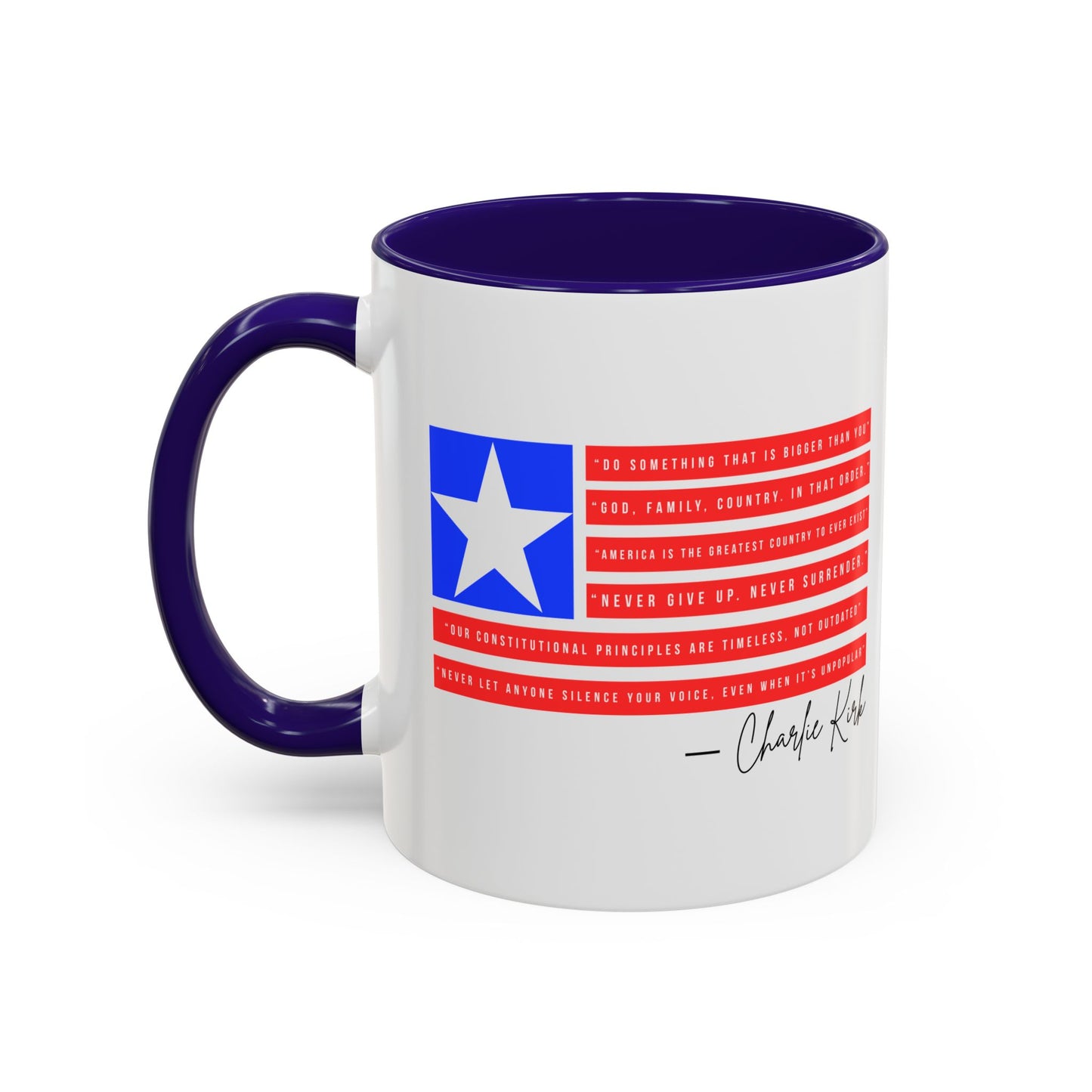 Charlie Kirk Quotes on Patriotic Coffee Mug