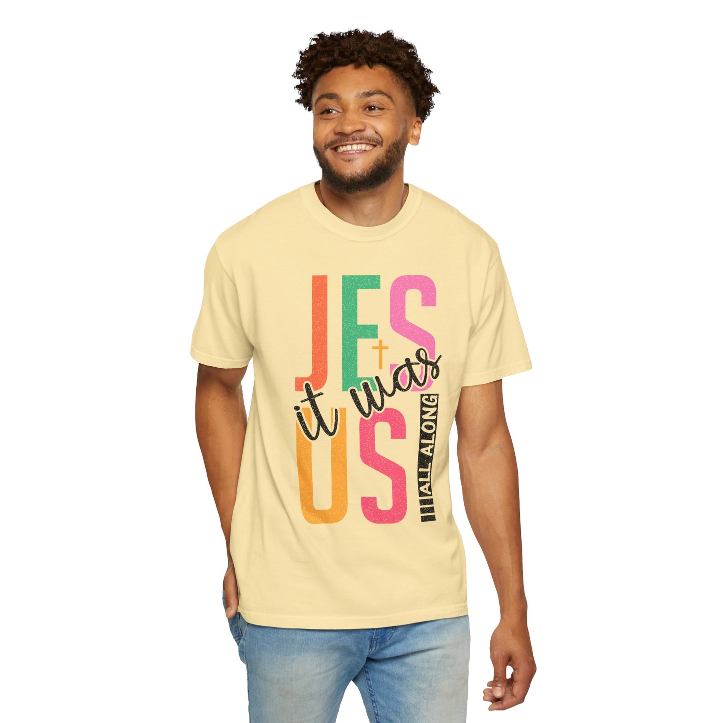 Jesus It Was Us T-Shirt — Colorful Faith Graphic Tee