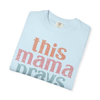This Mama Prays T-Shirt — Vintage Pastel Faith Tee for Moms