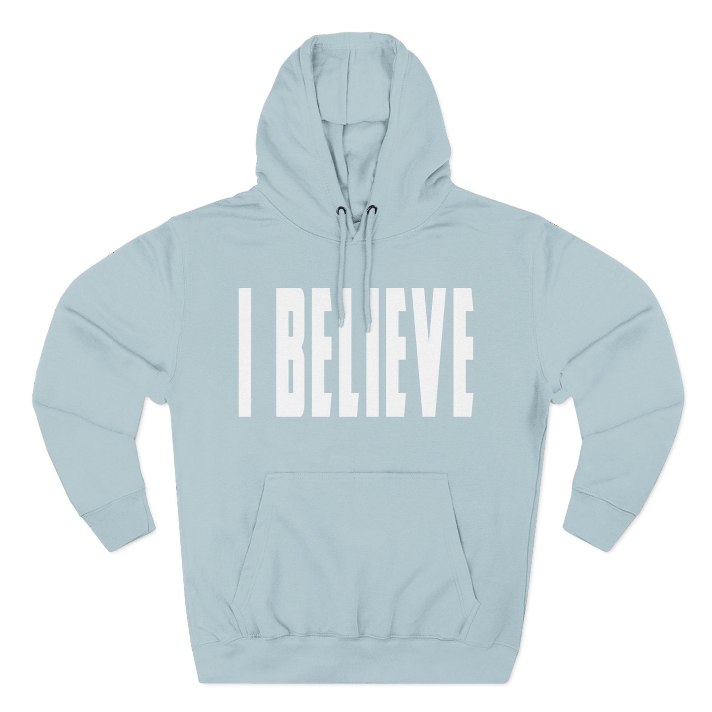 I Believe - Christian Fleece Hoodie