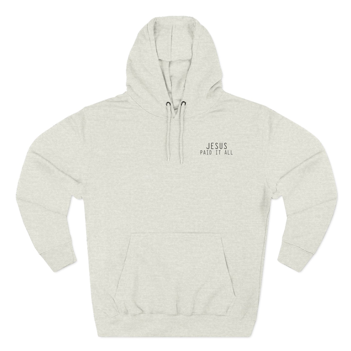 Jesus Paid It All Receipt Design Fleece Hoodie