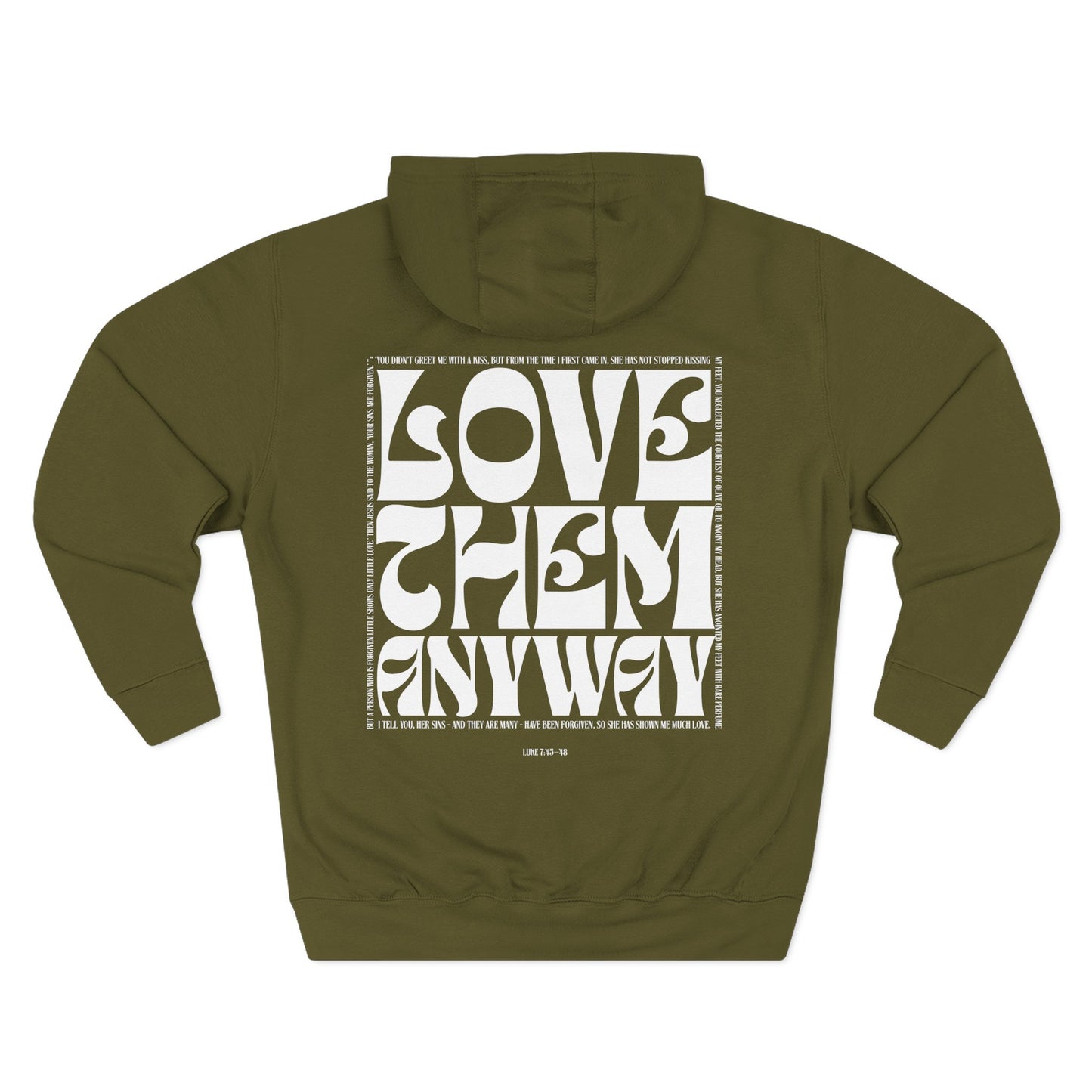 Love Them Anyway Hoodie