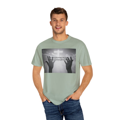So I Throw Up My Hands And Praise You Again - T-Shirt