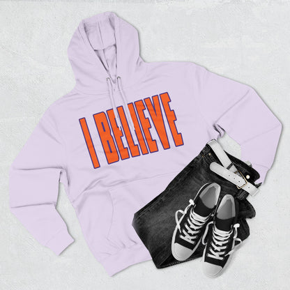 I Believe - Clemson Colors Hoodie