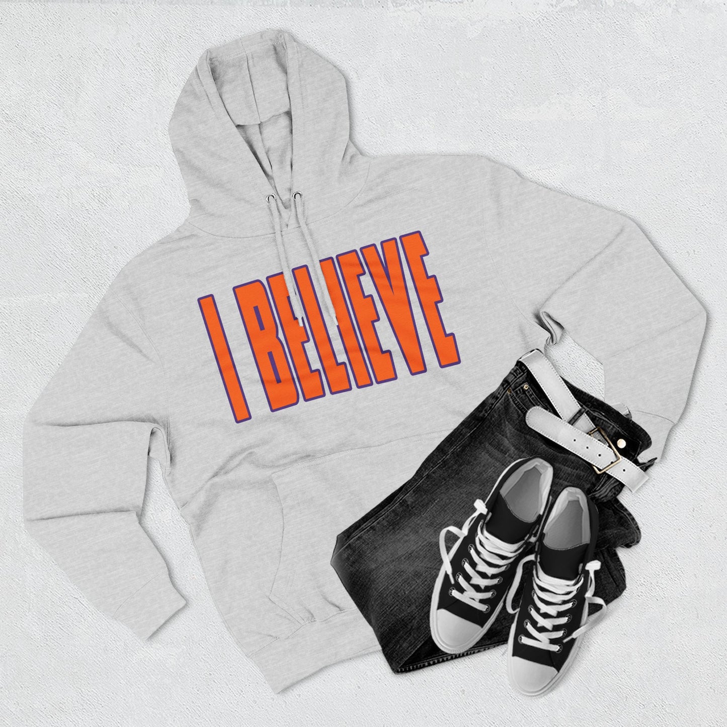 I Believe - Clemson Colors Hoodie