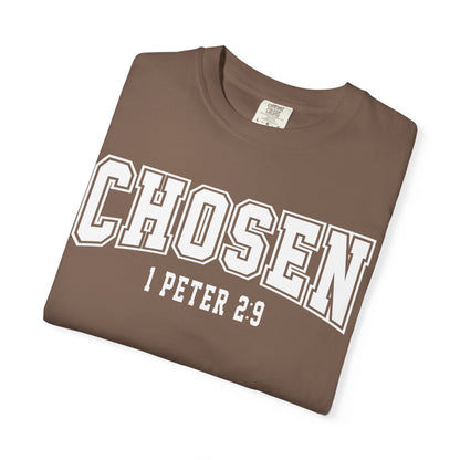 Chosen Unisex Garment-Dyed T-Shirt - 1 Peter 2:9 Inspirational Tee