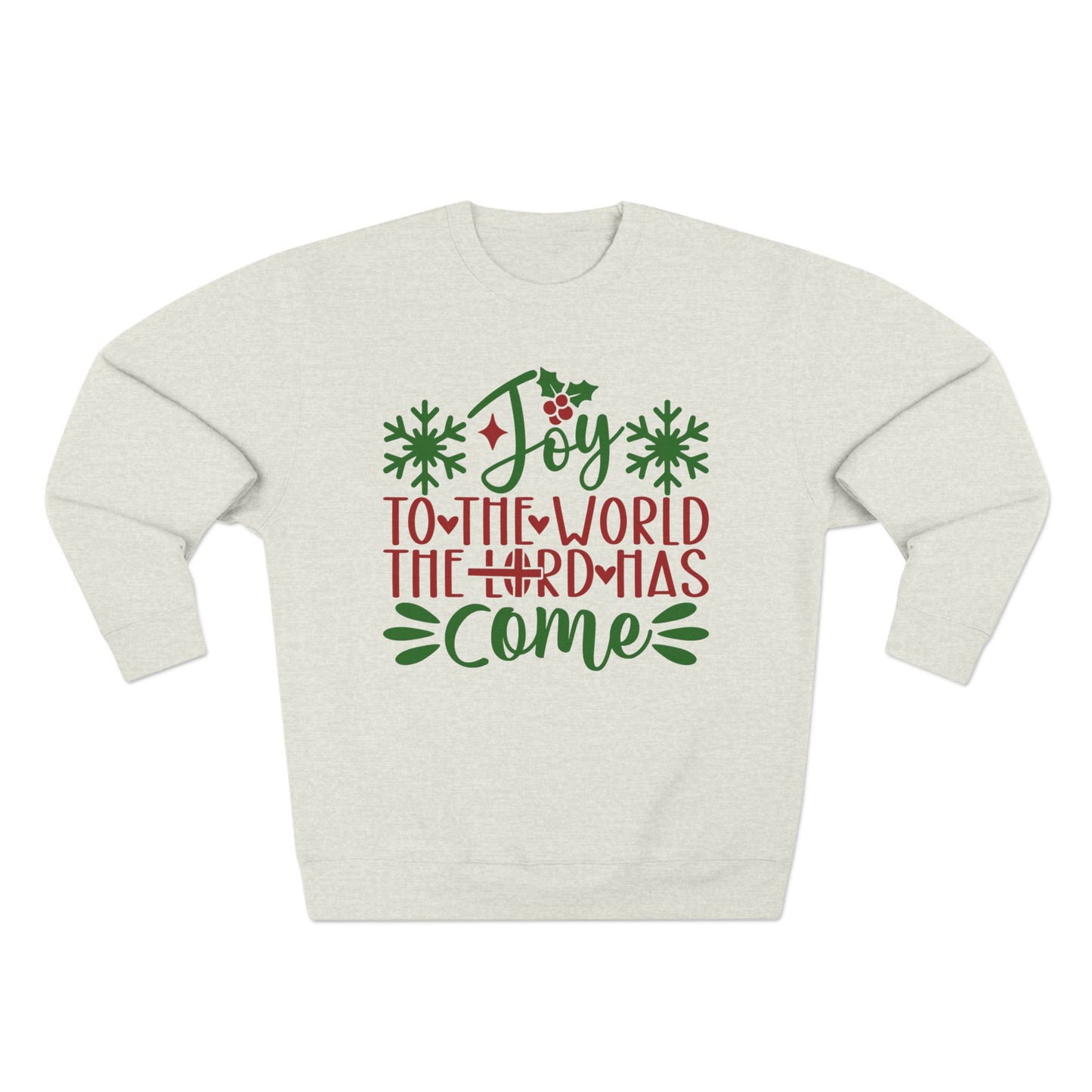 Joy to the World Christmas Sweatshirt