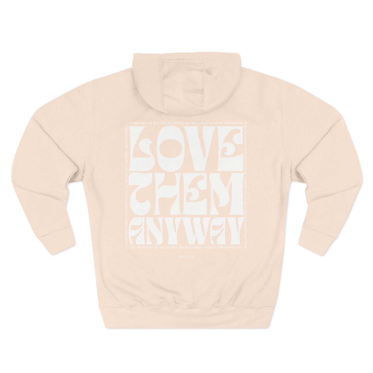 Love Them Anyway Hoodie