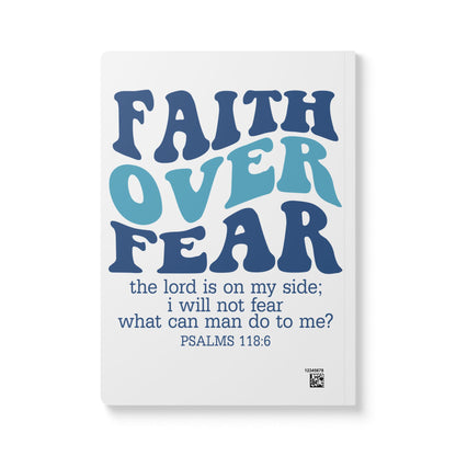 Faith Over Fear Softcover Journal