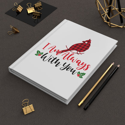 Christmas Hardcover Journal - I Am Always With You