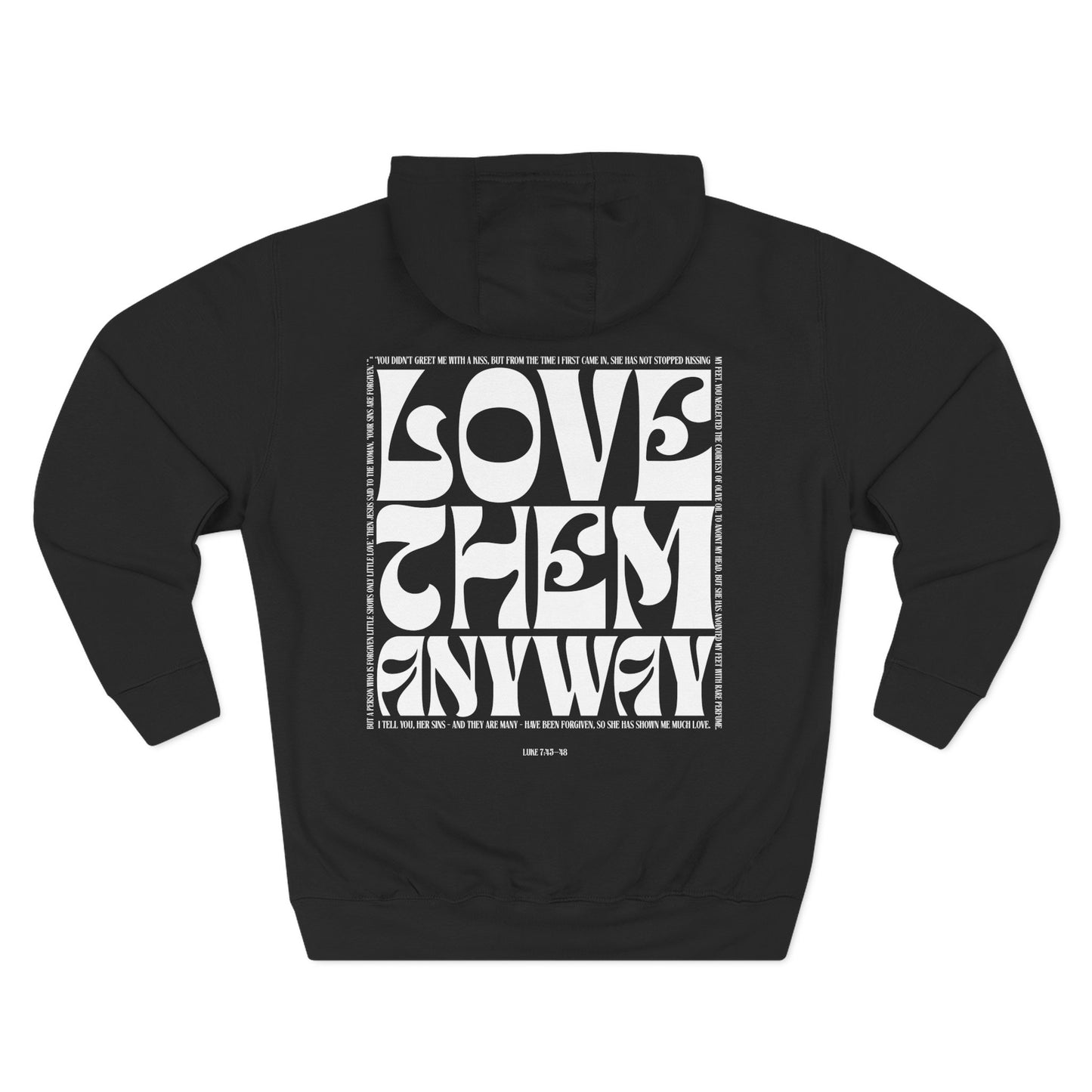 Love Them Anyway Hoodie