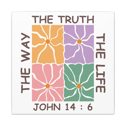 The Way The Truth The Life John 14:6 Wall Canvas