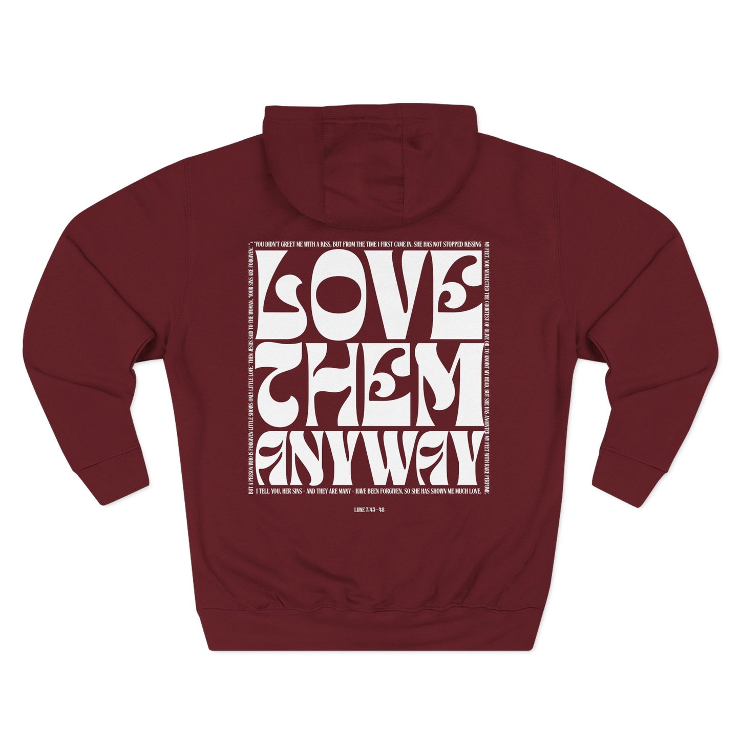 Love Them Anyway Hoodie