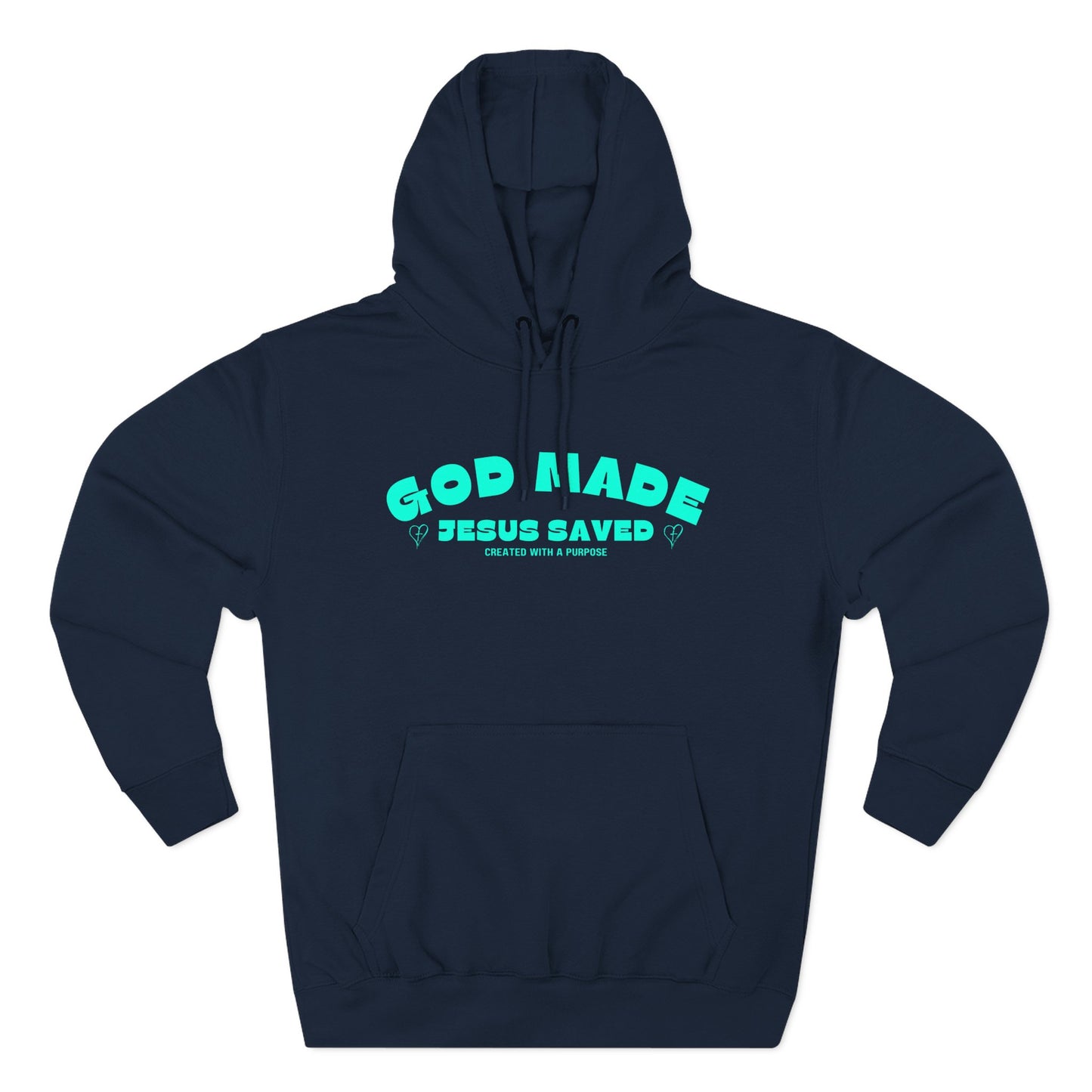 God Made Jesus Saved Hoodie