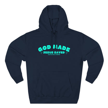 God Made Jesus Saved Hoodie