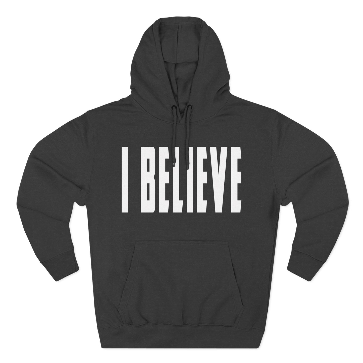 I Believe - Christian Fleece Hoodie
