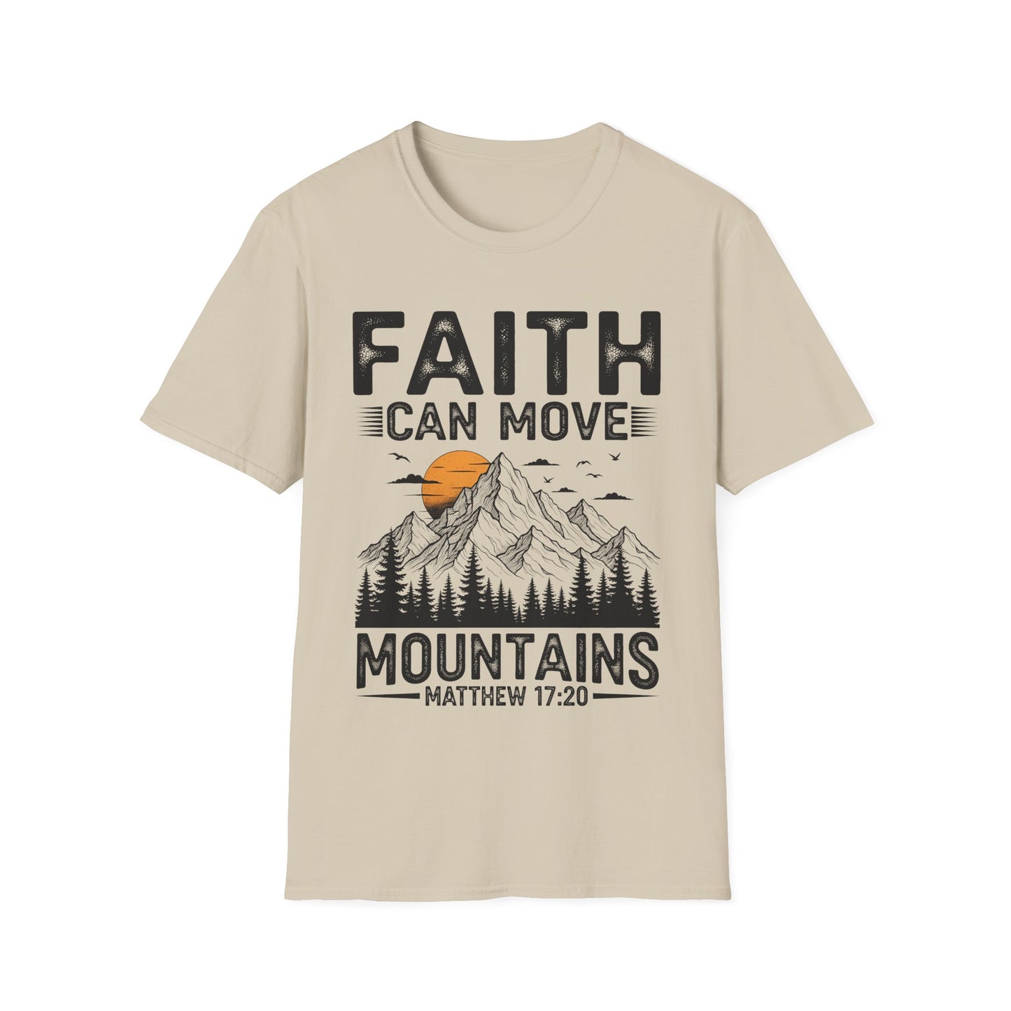 Faith Can Move Mountains T-Shirt — Matthew 17:20 Christian Mountain Graphic Tee