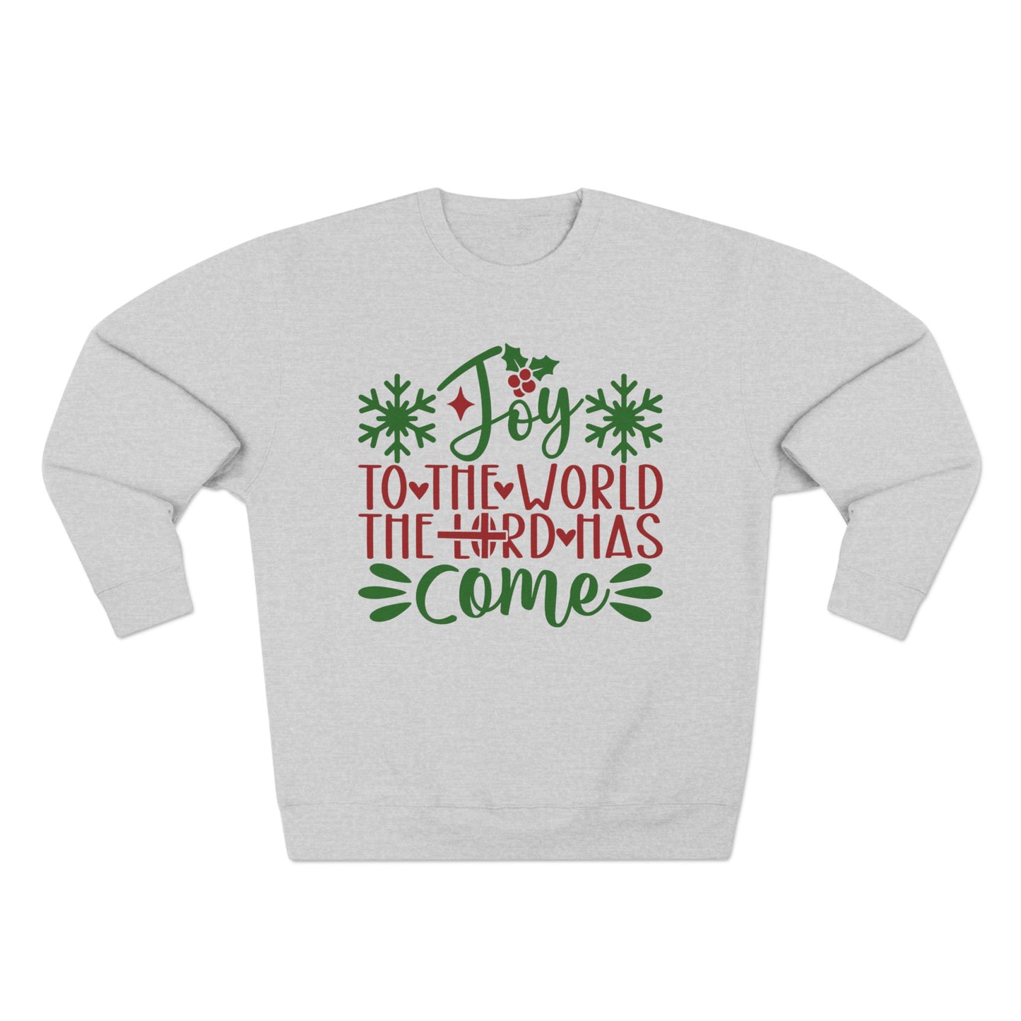 Joy to the World Christmas Sweatshirt