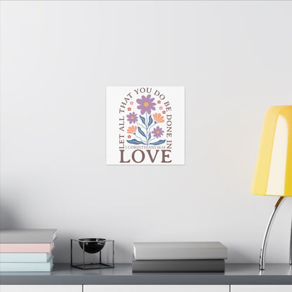 Let All That You Do Be Done In Love - Corinthians 16:14 - Bible Verse Wall Canvas