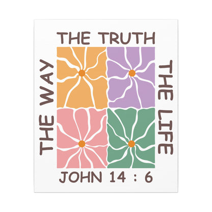 The Way The Truth The Life John 14:6 Wall Canvas
