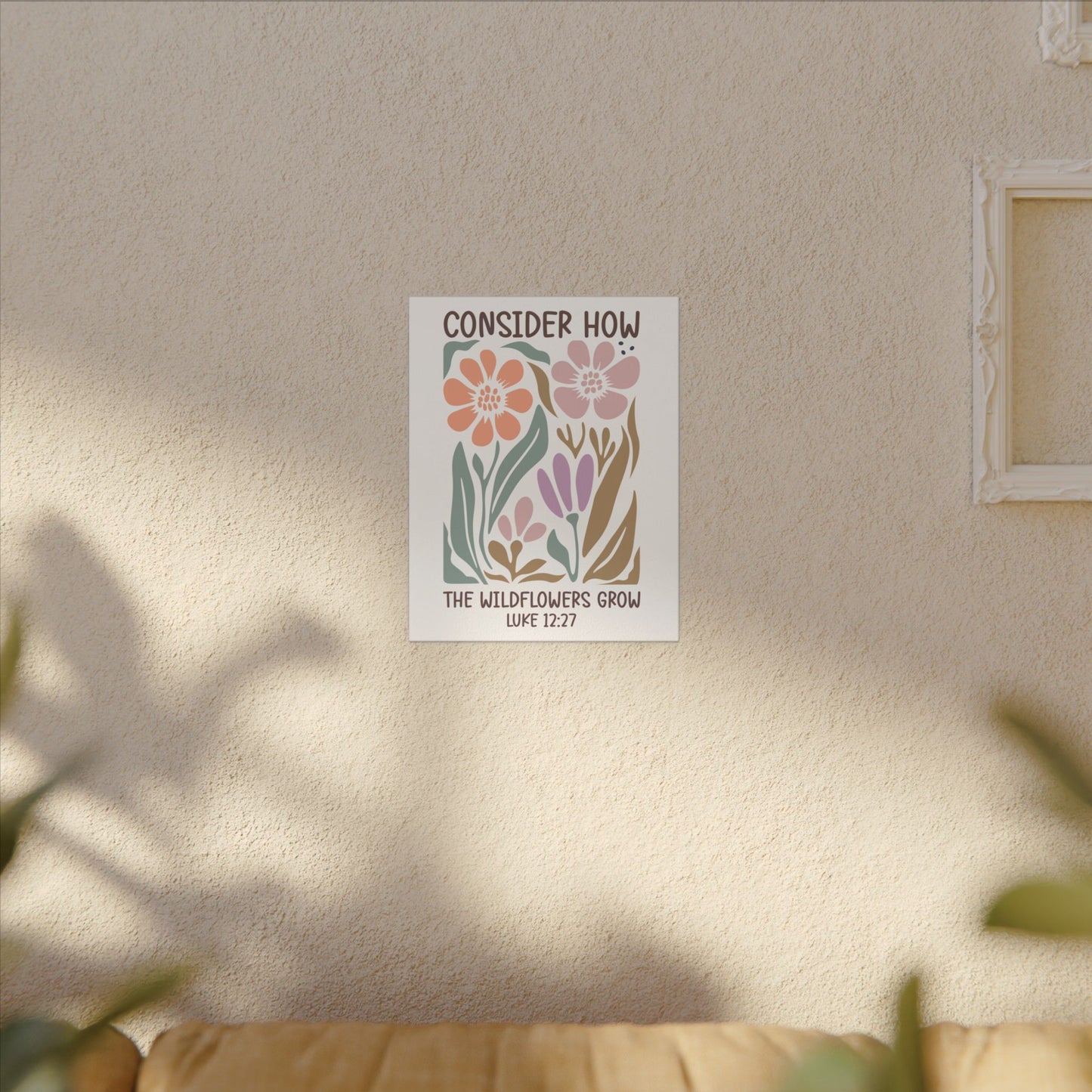 Consider How The Wildflowers Grow Luke 12:27 - Bible Verse Wall Canvas