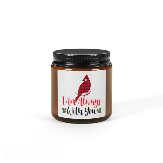 I Am Always With You Scented Soy Candle - Amber Jar