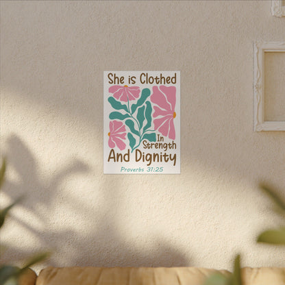 She is Clothed in Strength and Dignity - Proverbs 31:25 - Bible Verse Canvas