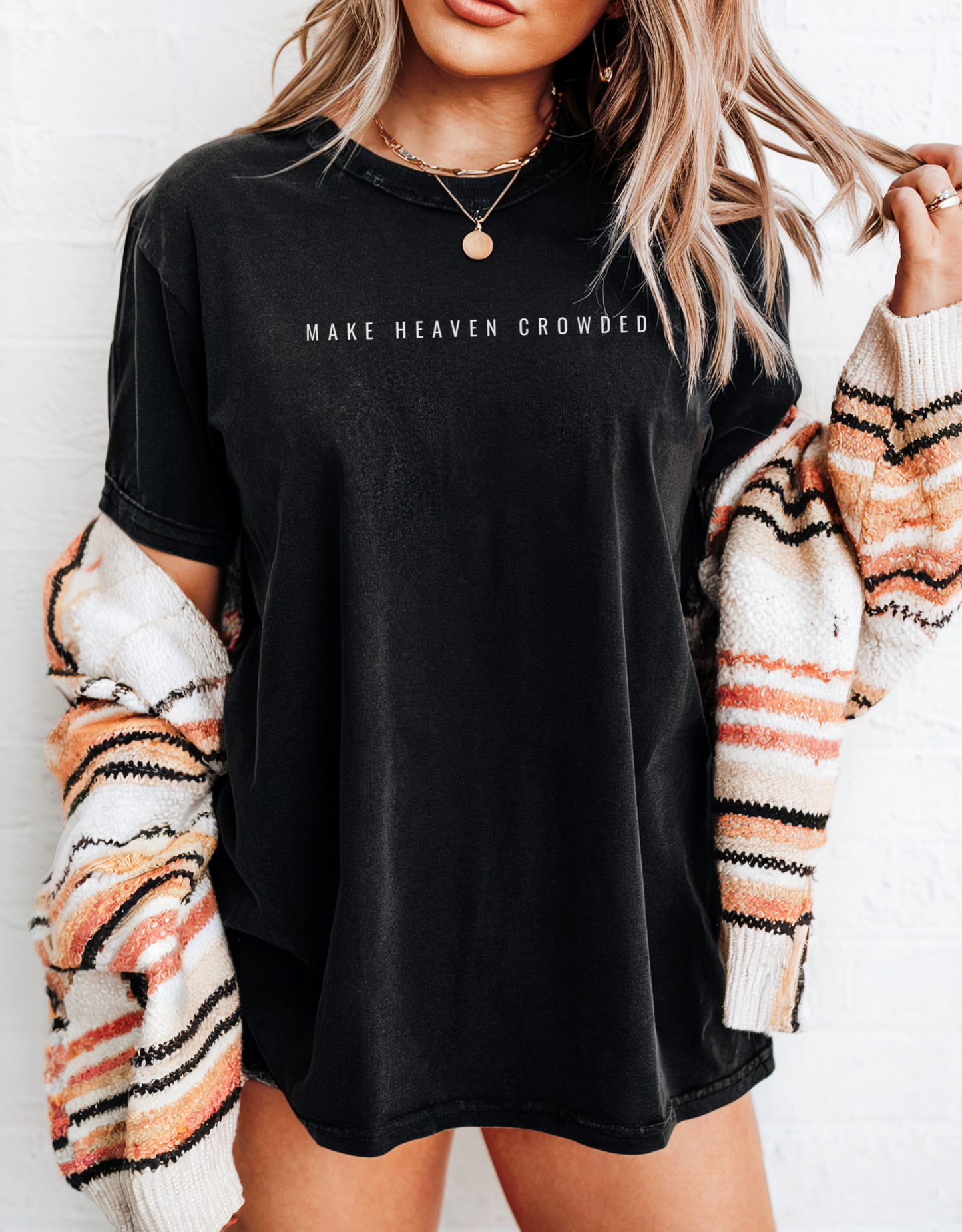 Make Heaven Crowded T-Shirt