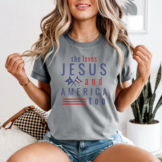 She Loves Jesus And America Too