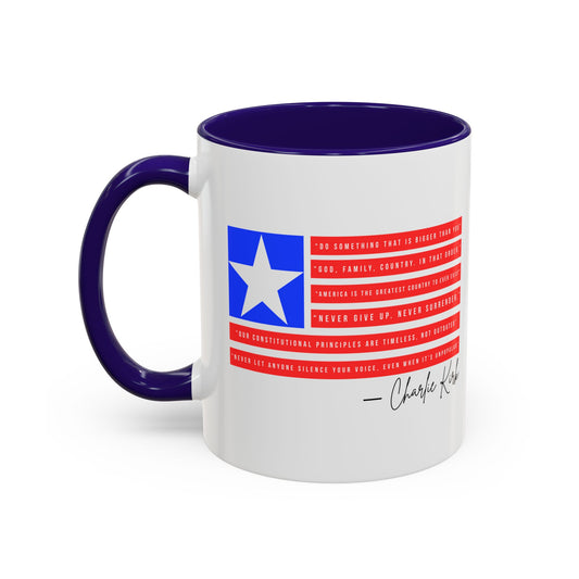 Charlie Kirk Quotes on Patriotic Coffee Mug