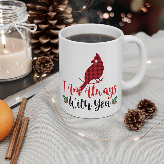 I Am Always With You Christmas Mug