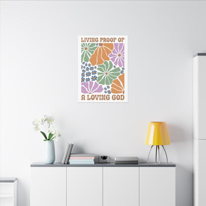 Living Proof of a Loving God - Wall Canvas