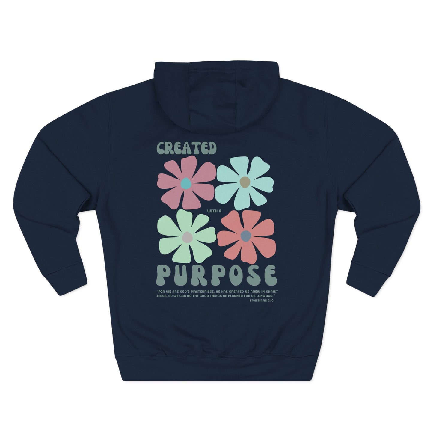 Fleece Hoodie - Ephesians 2:10 Bible Verse Design