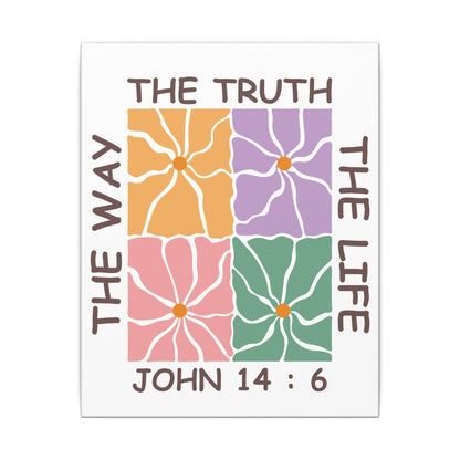 The Way The Truth The Life John 14:6 Wall Canvas