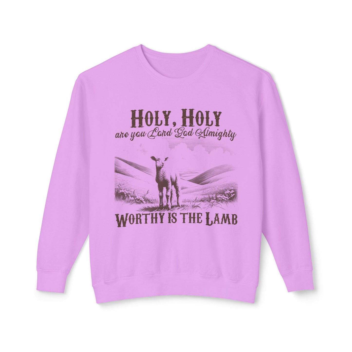 Christian Crewneck Sweatshirt — “Holy, Holy Worthy Is The Lamb” Lamb Graphic