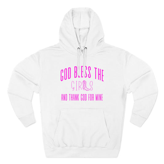God Bless The Girls Pink Hoodie
