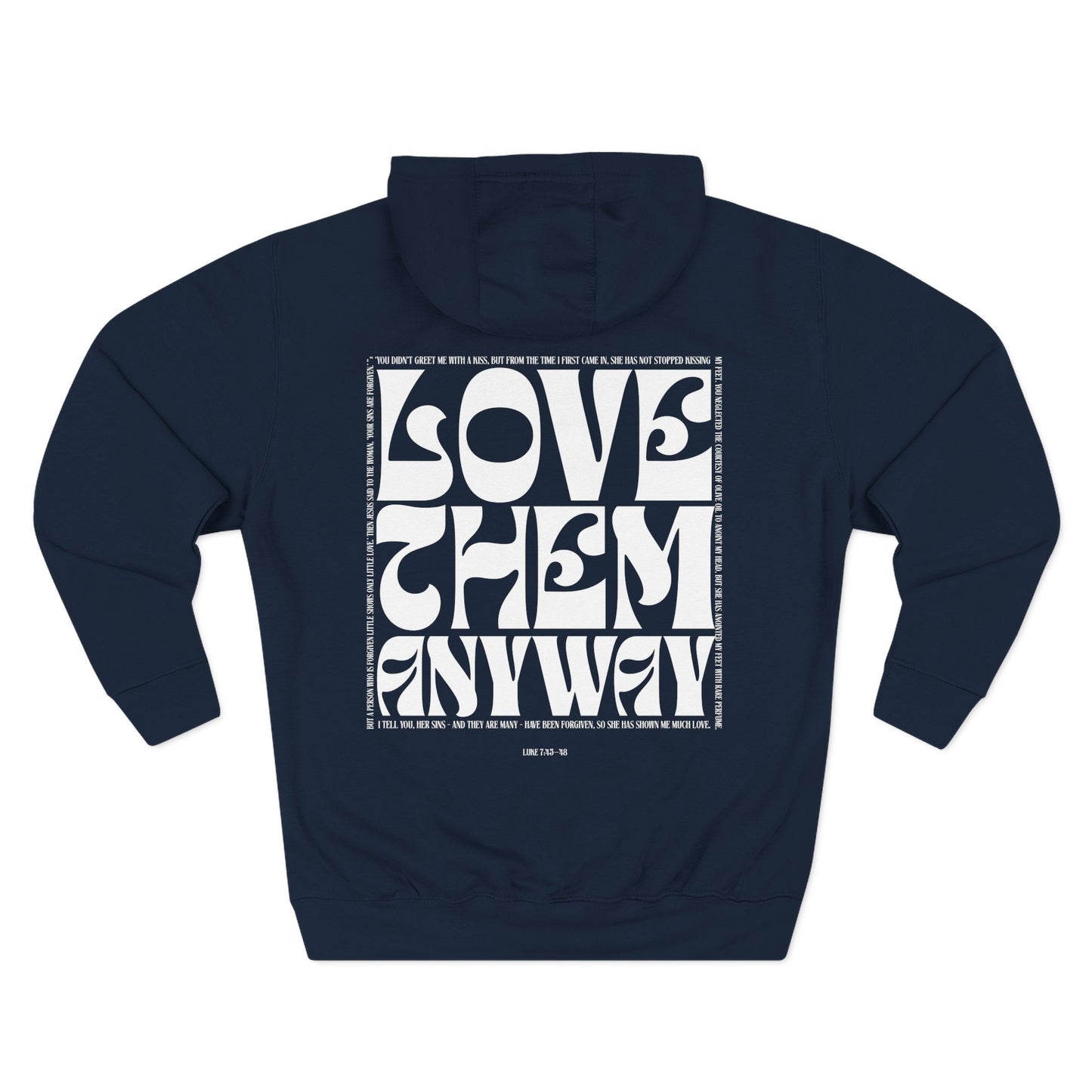 Love Them Anyway Hoodie