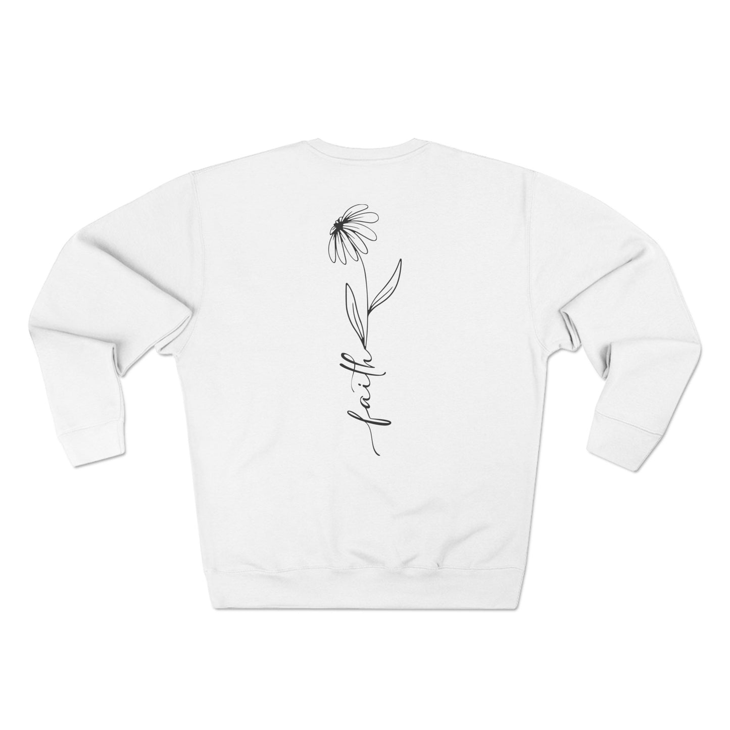 Crewneck Sweatshirt — Minimal Back Floral 'Faith' Design