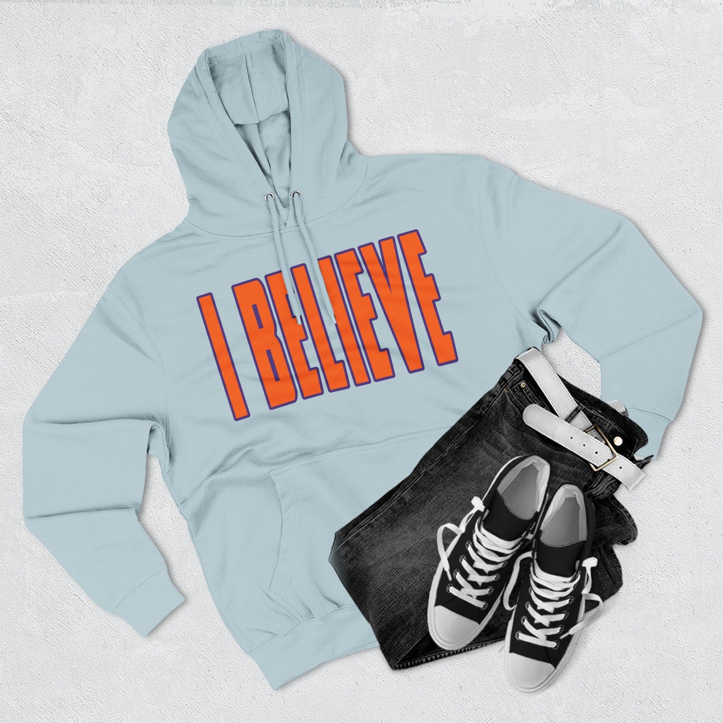 I Believe - Clemson Colors Hoodie