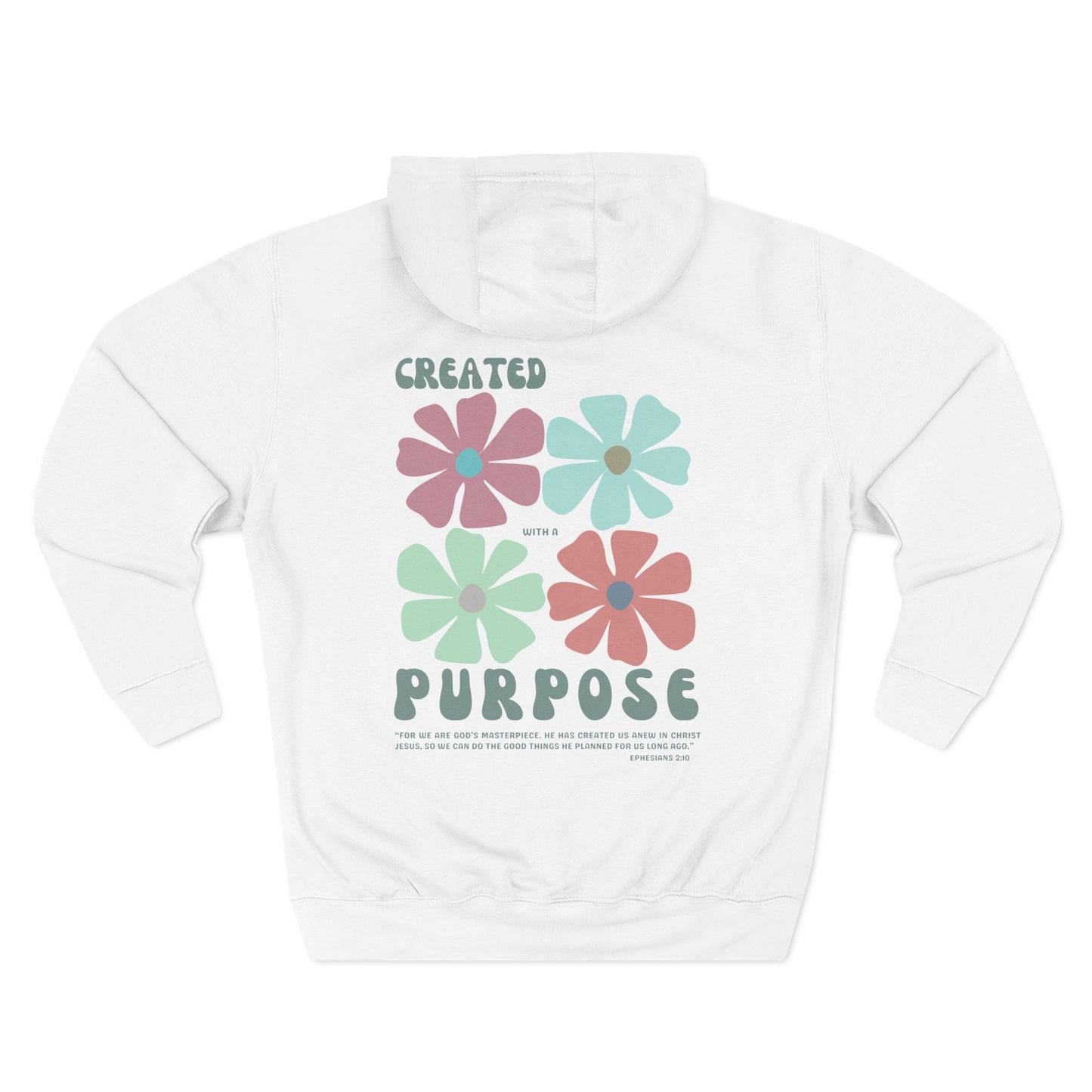 Fleece Hoodie - Ephesians 2:10 Bible Verse Design