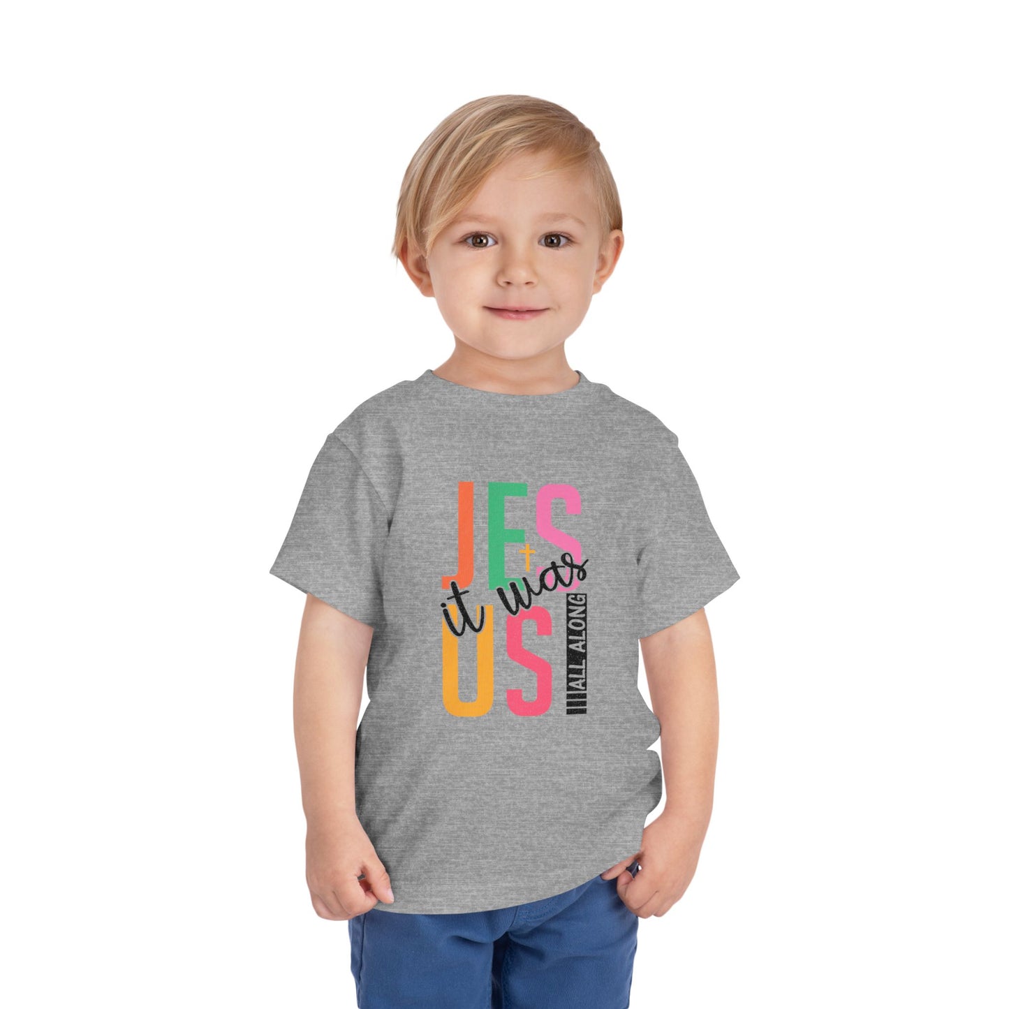 Toddler Tee — “Jesus It Was All A Long” Colorblock Faith Graphic