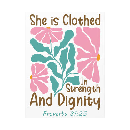 She is Clothed in Strength and Dignity - Proverbs 31:25 - Bible Verse Canvas