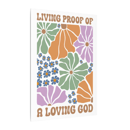 Living Proof of a Loving God - Wall Canvas