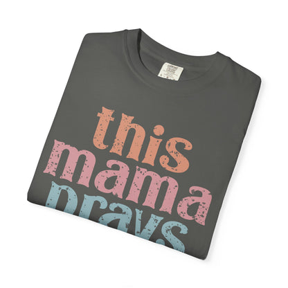 This Mama Prays T-Shirt — Vintage Pastel Faith Tee for Moms