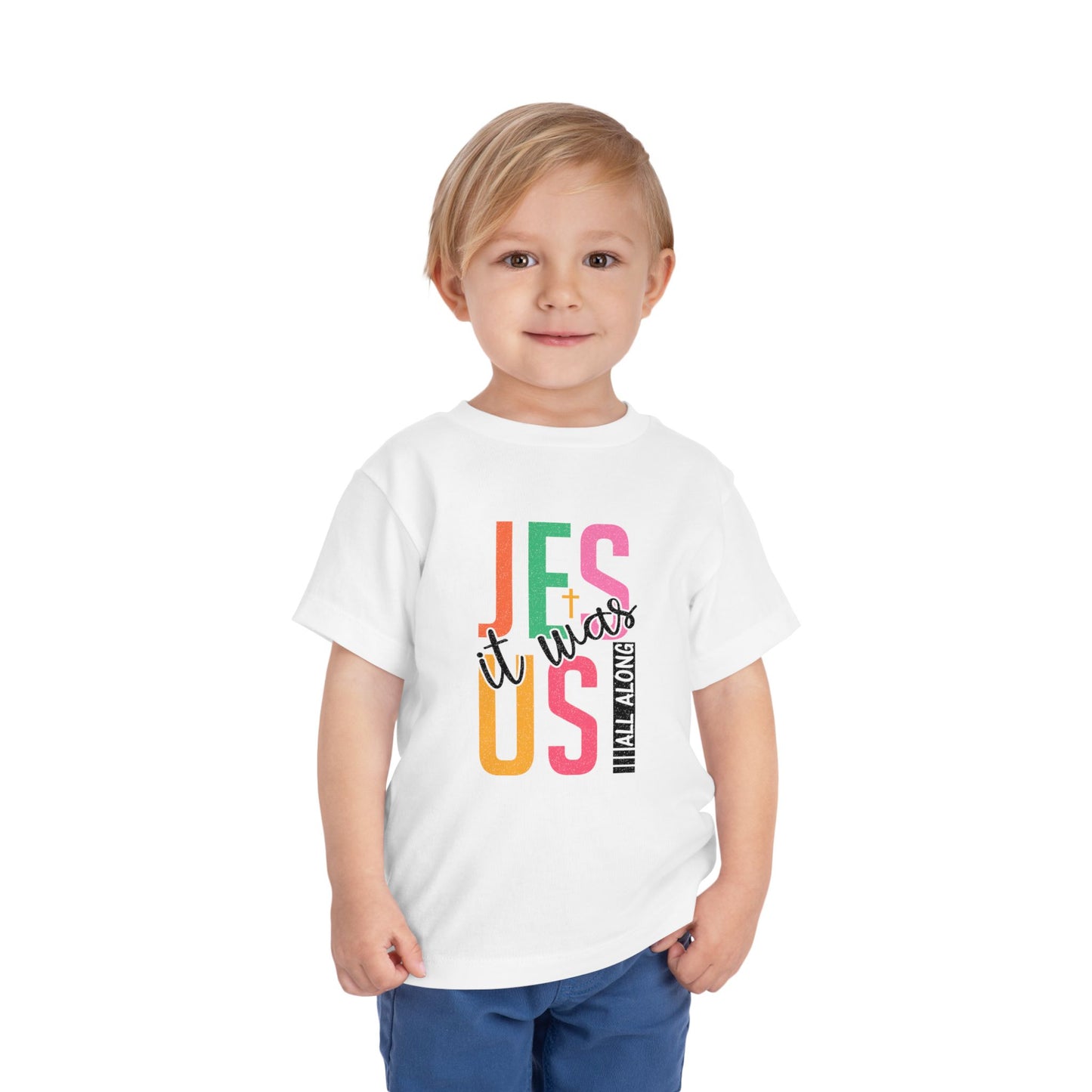 Toddler Tee — “Jesus It Was All A Long” Colorblock Faith Graphic