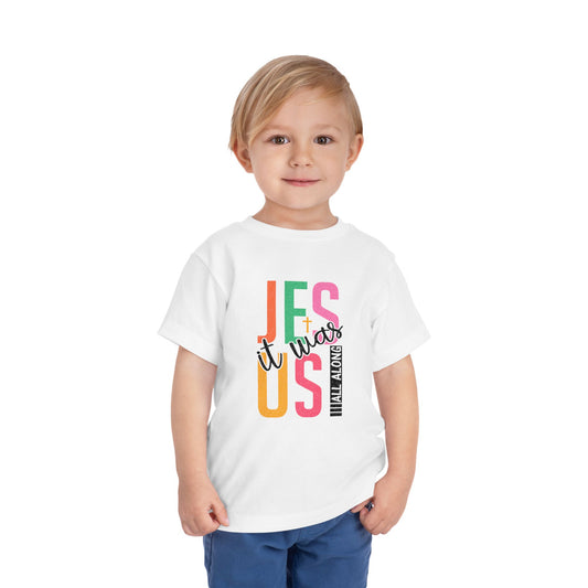 Toddler Tee — “Jesus It Was All A Long” Colorblock Faith Graphic