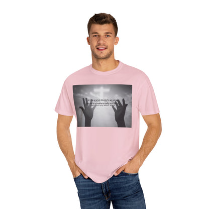 So I Throw Up My Hands And Praise You Again - T-Shirt