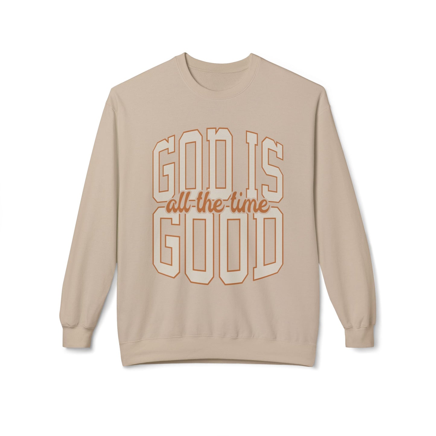 God Is Good Crewneck Sweatshirt — Inspirational Faith Graphic Pullover