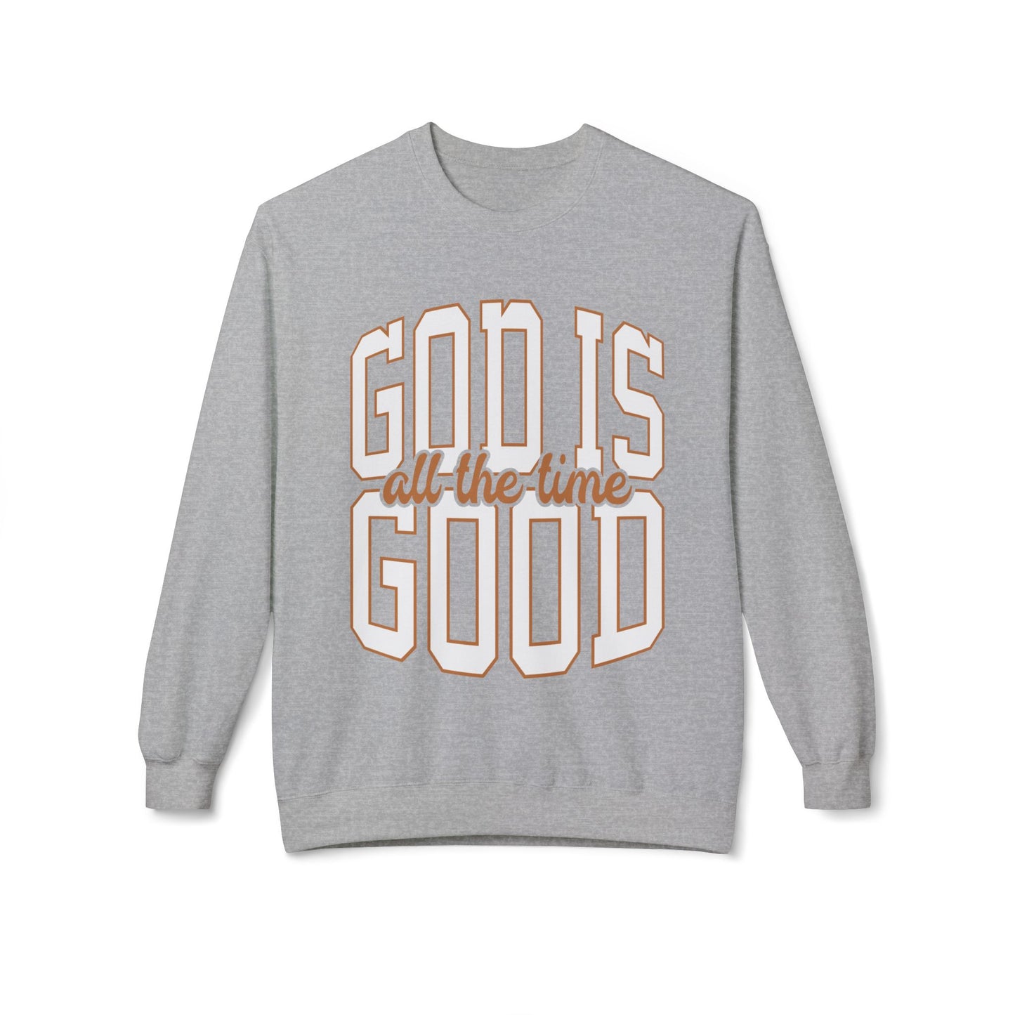 God Is Good Crewneck Sweatshirt — Inspirational Faith Graphic Pullover